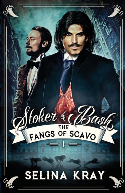Stoker & Bash - The Fangs of Scavo