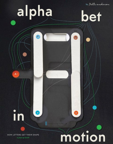 Alphabet in Motion - How Letters Get Their Shape