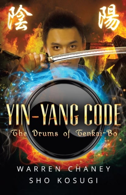 Yin-Yang Code - The Drums of Tenkai-Bo