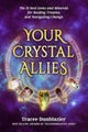 Your Crystal Allies