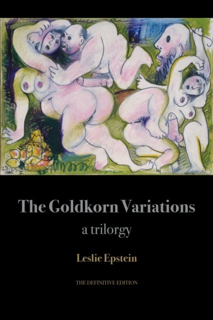 The Goldkorn Variations - A Trilorgy