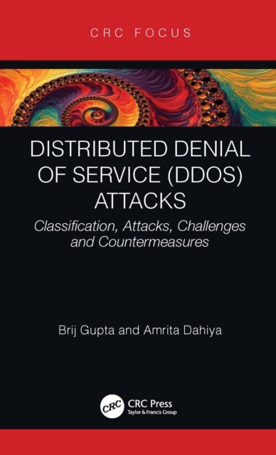 Distributed Denial of Service (DDoS) Attacks - Classification, Attacks, Challenges and Countermeasures