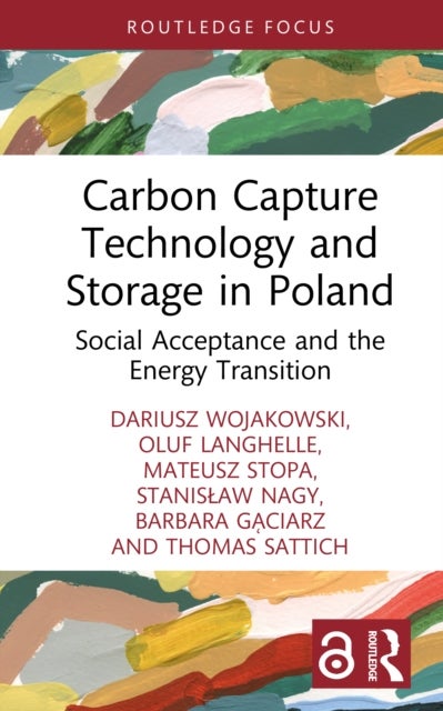 Carbon Capture Technology and Storage in Poland - Social Acceptance and the Energy Transition