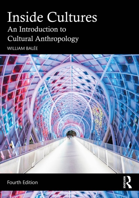Inside Cultures - An Introduction to Cultural Anthropology