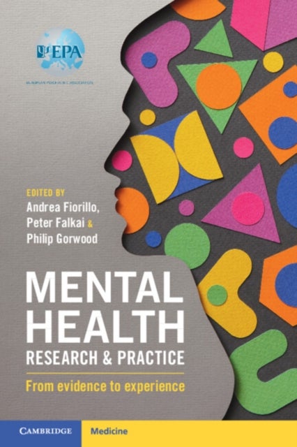 Mental Health Research and Practice - From Evidence to Experience