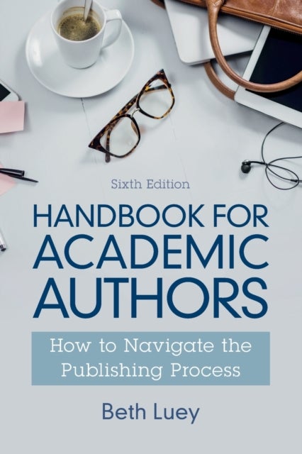 Handbook for Academic Authors - How to Navigate the Publishing Process
