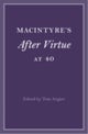 MacIntyre's After Virtue at 40