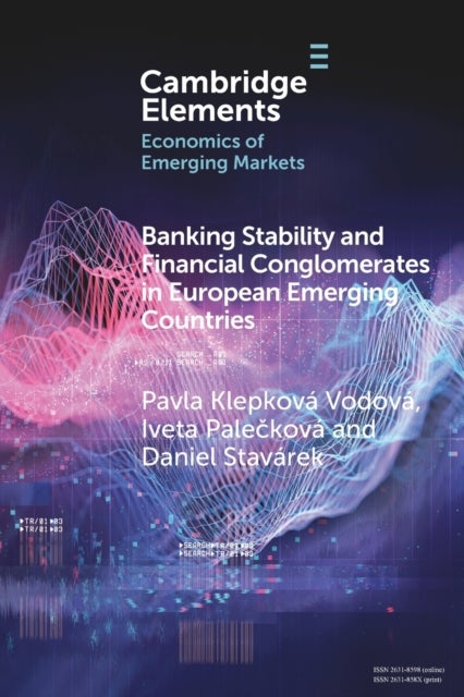 Banking Stability and Financial Conglomerates in European Emerging Countries