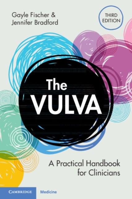 The Vulva - A Practical Handbook for Clinicians