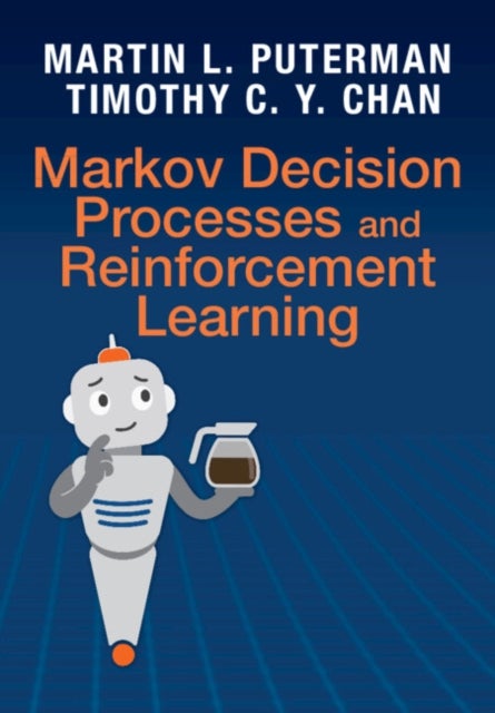 Markov Decision Processes and Reinforcement Learning