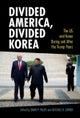 Divided America, Divided Korea
