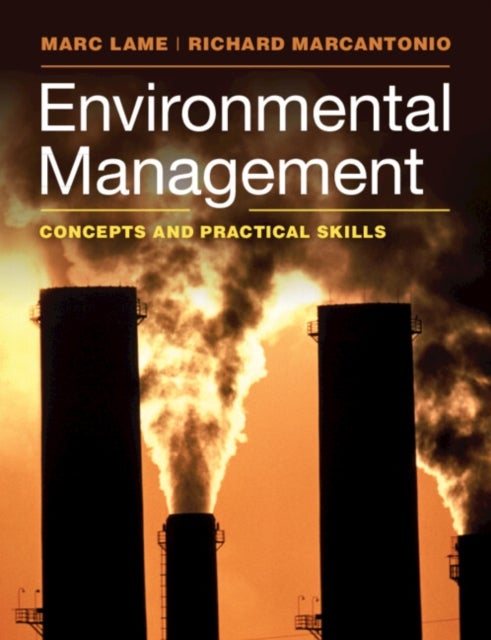 Environmental Management - Concepts and Practical Skills