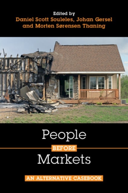 People before Markets - An Alternative Casebook
