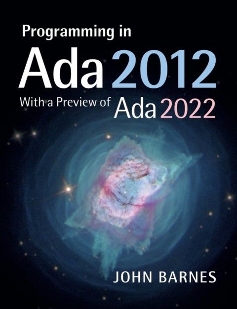 Programming in Ada 2012 with a Preview of Ada 2022