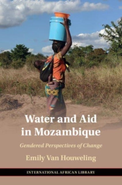 Water and Aid in Mozambique - Gendered Perspectives of Change