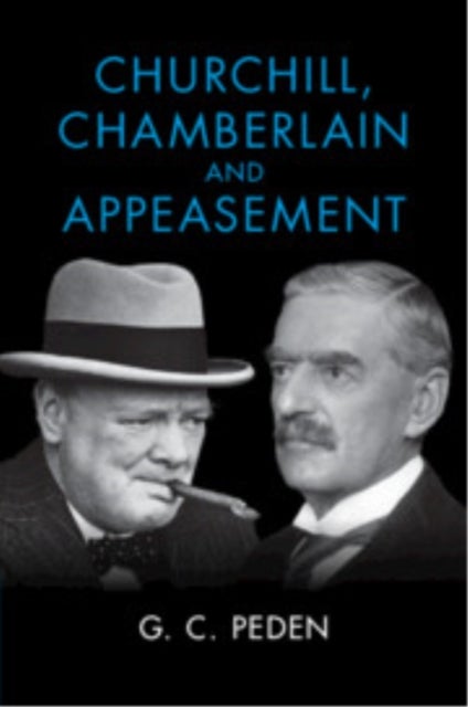 Churchill, Chamberlain and Appeasement