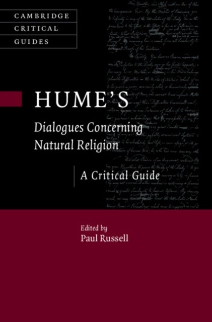 Hume's Dialogues Concerning Natural Religion - A Critical Guide