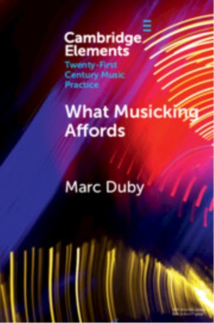 What Musicking Affords - Musical Performance and the Post-cognitivist Turn