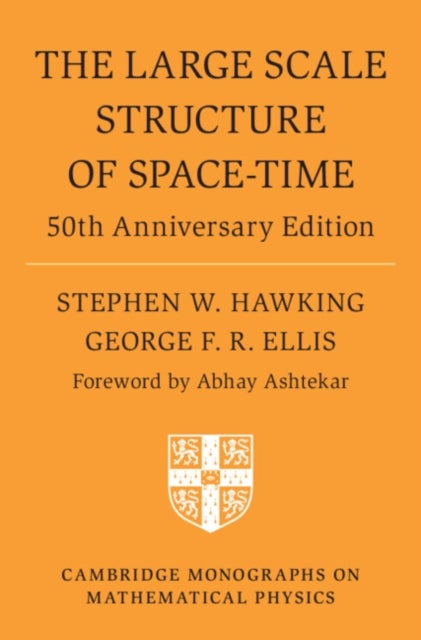 The Large Scale Structure of Space-Time - 50th Anniversary Edition