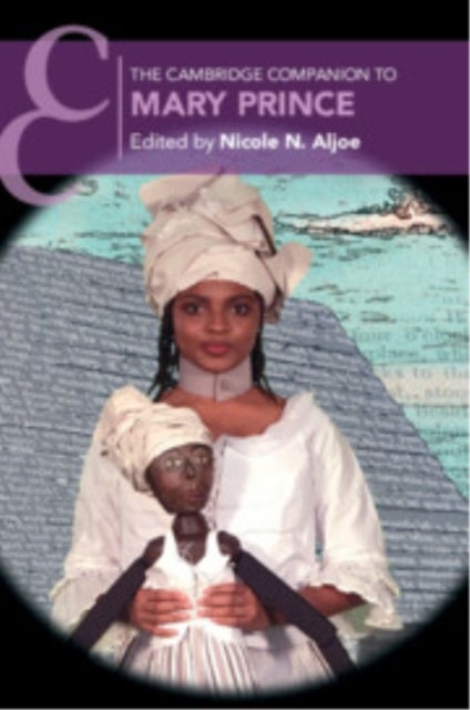 The Cambridge Companion to Mary Prince