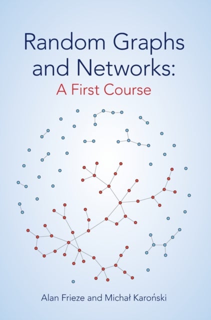 Random Graphs and Networks: A First Course
