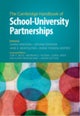 The Cambridge Handbook of School–University Partnerships
