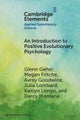 An Introduction to Positive Evolutionary Psychology