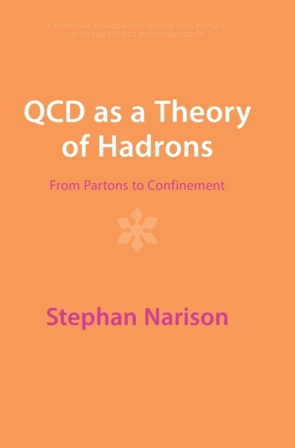 QCD as a Theory of Hadrons - From Partons to Confinement