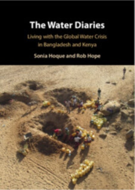 The Water Diaries - Living with the Global Water Crisis in Bangladesh and Kenya