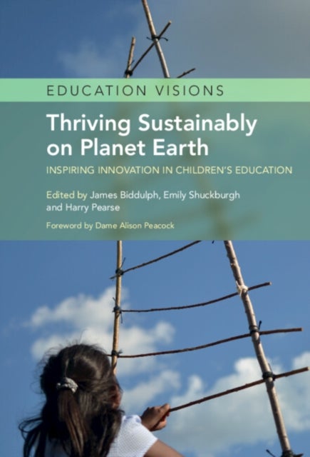Thriving Sustainably on Planet Earth - Inspiring Innovation in Children's Education
