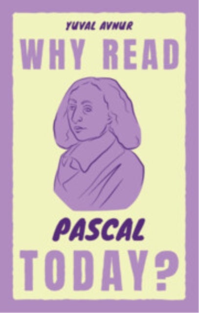 Why Read Pascal Today?
