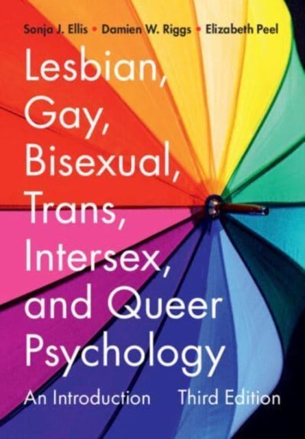 Lesbian, Gay, Bisexual, Trans, Intersex, and Queer Psychology - An Introduction