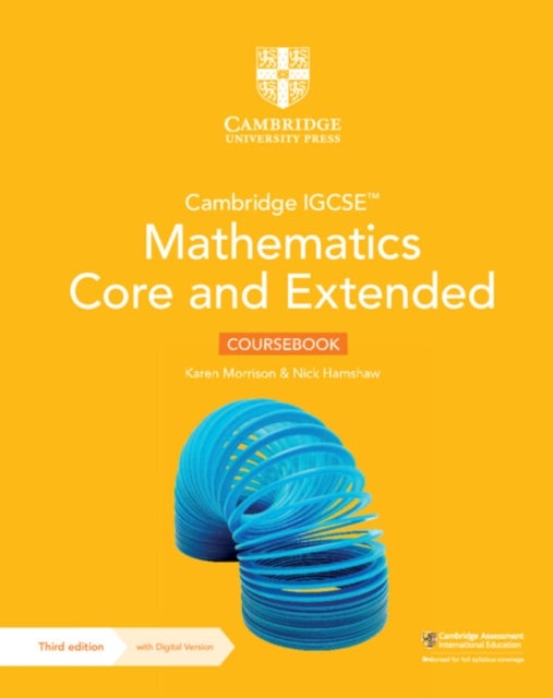 Cambridge IGCSE™ Mathematics Core and Extended Coursebook with Digital Version (2 Years' Access) - 3ed