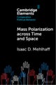 Mass Polarization across Time and Space