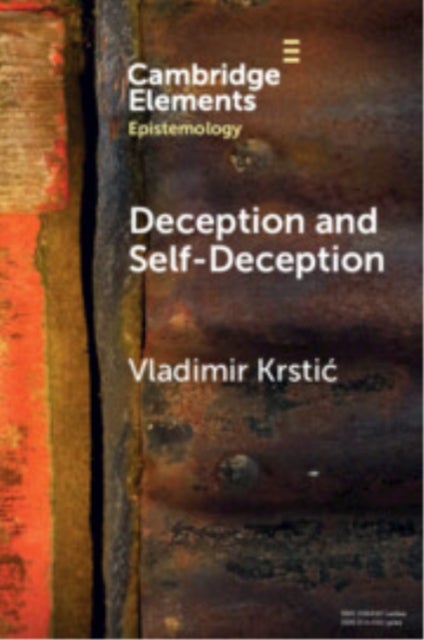Deception and Self-Deception - A Unified Account