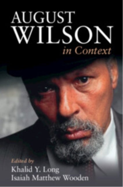 August Wilson in Context