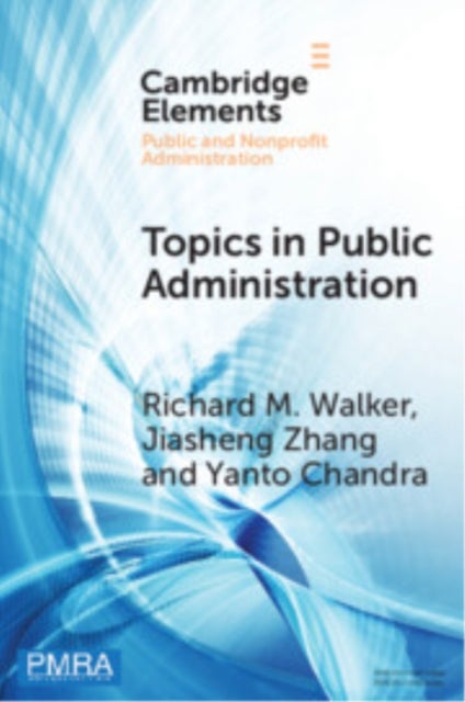 Topics in Public Administration - Perspectives from Computational Social Sciences and Corpus Linguistics