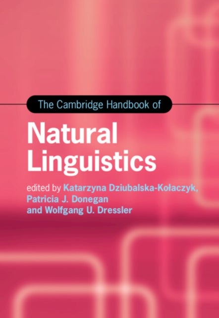 The Cambridge Handbook of Natural Linguistics