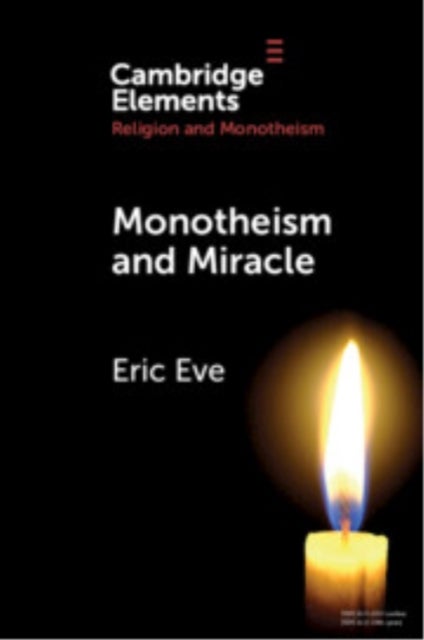 Monotheism and Miracle