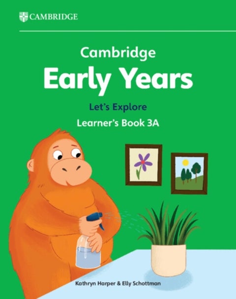 Cambridge Early Years Let's Explore Learner's Book 3A - Early Years International