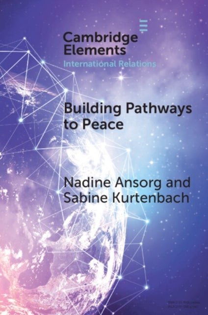 Building Pathways to Peace - State–Society Relations and Security Sector Reform