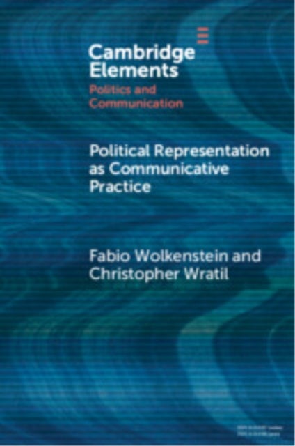 Political Representation as Communicative Practice