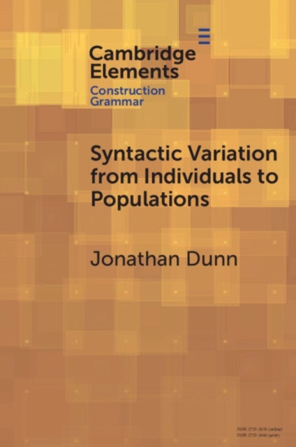 Syntactic Variation from Individuals to Populations - Language as a Complex System