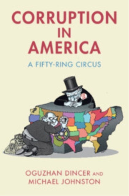 Corruption in America - A Fifty-Ring Circus