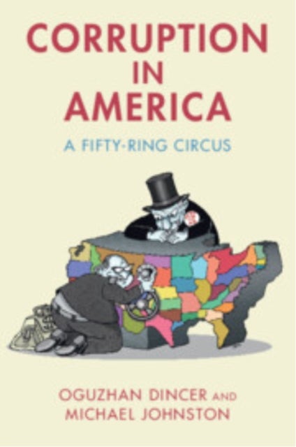 Corruption in America - A Fifty-Ring Circus