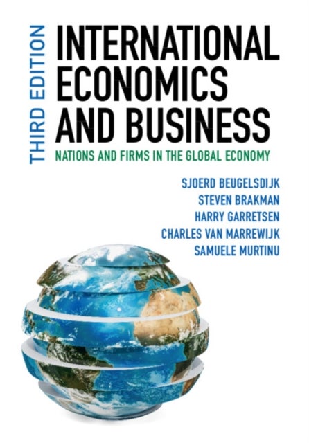 International Economics and Business - Nations and Firms in the Global Economy