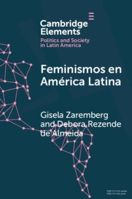 Feminismos en America Latina - Redes anidadas por el derecho al aborto en Mexico y Brasil
