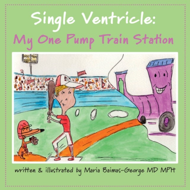 Single Ventricle - My One Pump Train Station