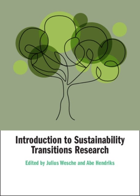 Introduction to Sustainability Transitions Research