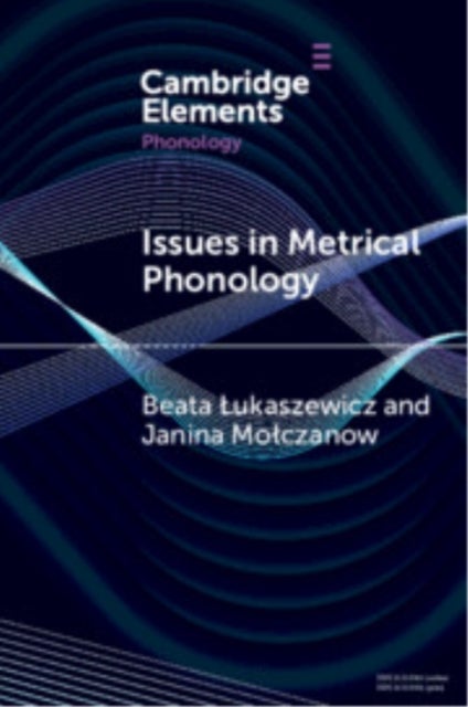 Issues in Metrical Phonology - Insights from Ukrainian